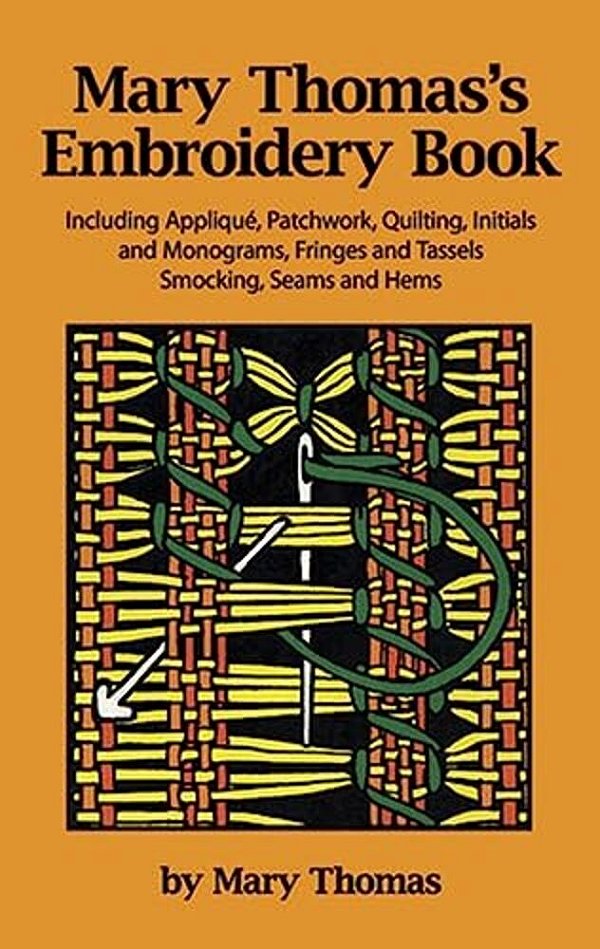 Mary Thomas's Embroidery Book-..