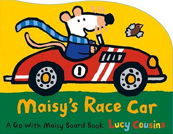 Maisy's Race Car: A Go With Maisy Board Book (A Car-Shaped Board Book About Maisy The Mouse's Racing Adventure For Toddlers)-..