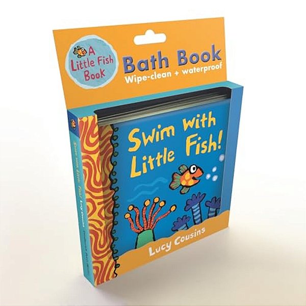 Swim With Little Fish!: Bath Book-..