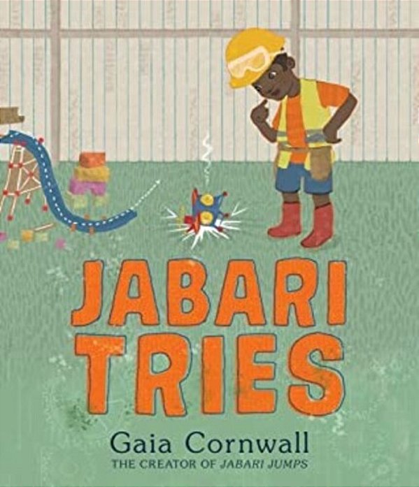 Jabari Tries: (A Motivational Story Of Perseverance, Determination, Problem-Solving, And Teamwork - For Preschoolers, Kindergarteners, And Kids Ages 4-..