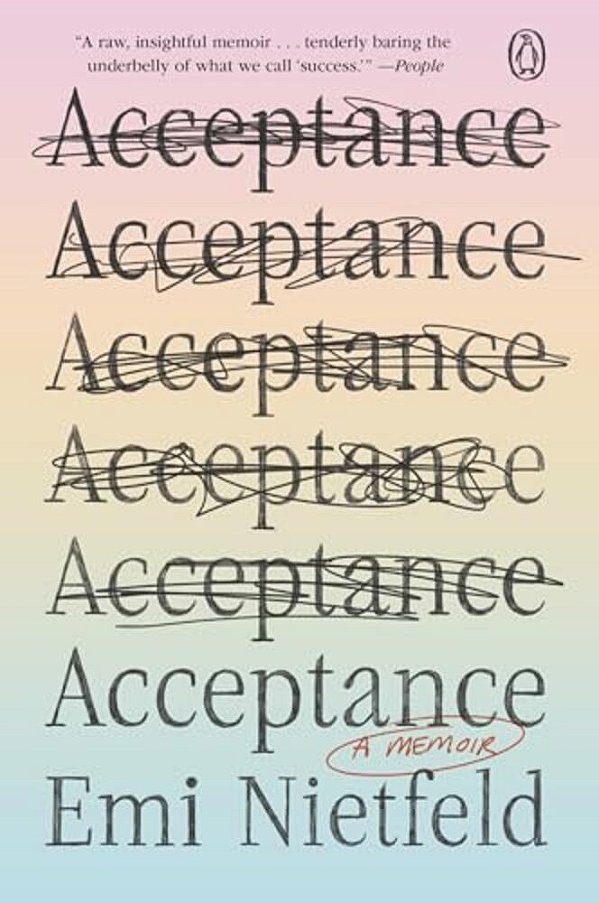 Acceptance: A Memoir-..