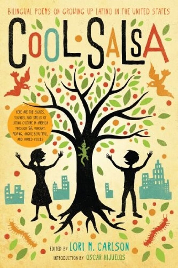 Cool Salsa: Bilingual Poems On Growing Up Latino In The United States-..