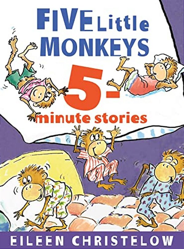Five Little Monkeys 5-Minute Stories-..