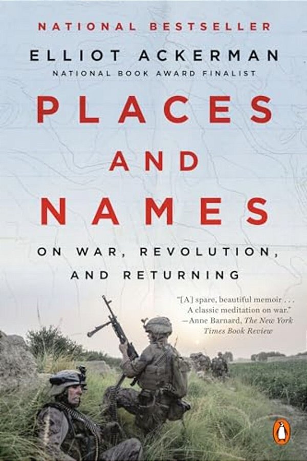 Places And Names: On War, Revolution, And Returning-..
