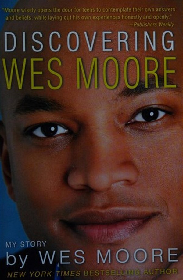 Discovering Wes Moore-..