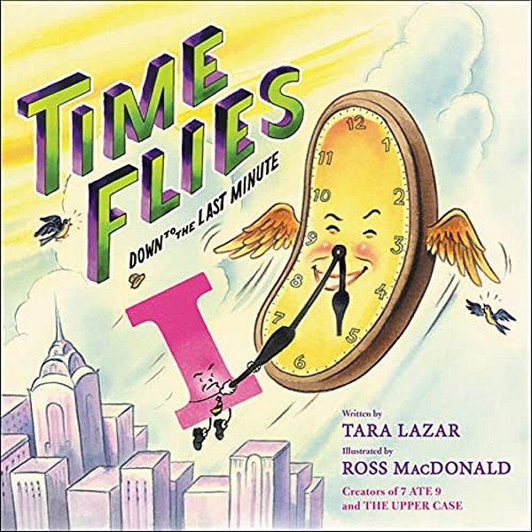 Time Flies: Down To The Last Minute Volume 3-..