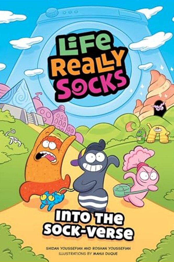 Life Really Socks: Into The Sock-Verse Volume 1-..
