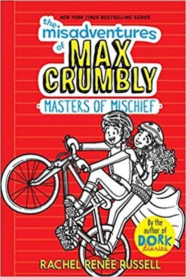 The Misadventures Of Max Crumbly 3: Masters Of Mischief-..