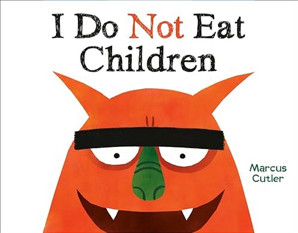 I Do Not Eat Children-..