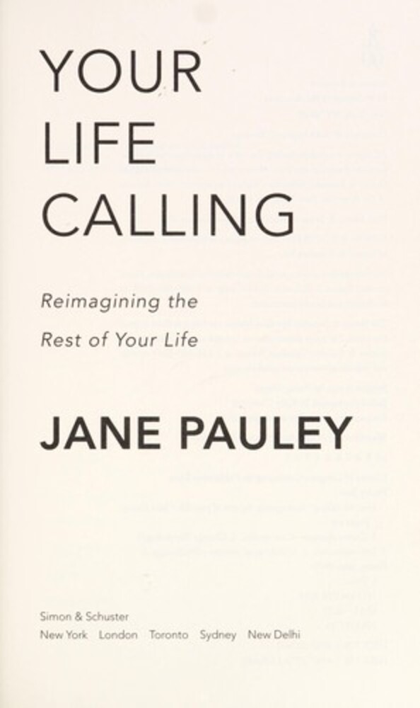 Your Life Calling: Reimagining The Rest Of Your Life-..