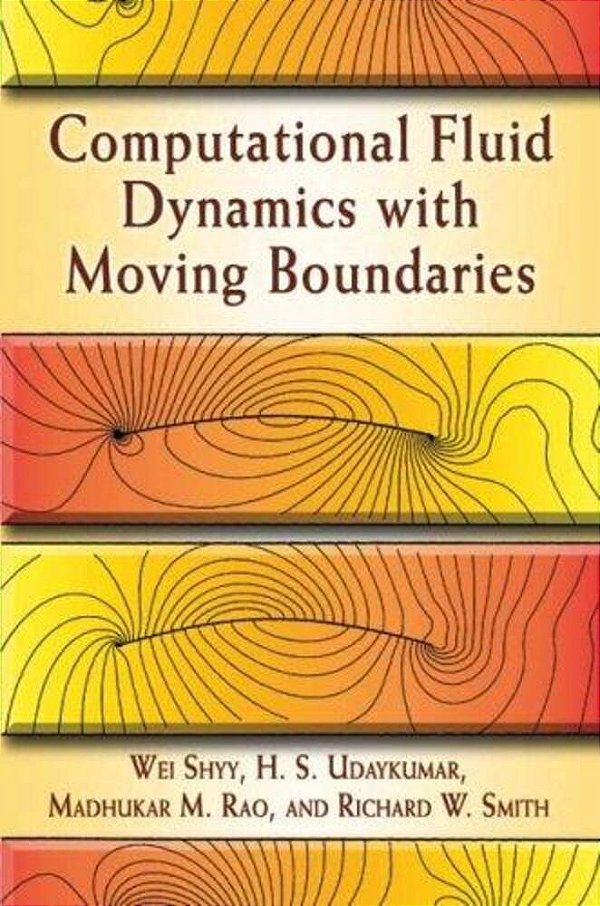 Computational Fluid Dynamics With Moving Boundaries-..