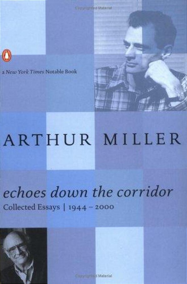 Echoes Down The Corridor: Collected Essays, 1944-2000-..