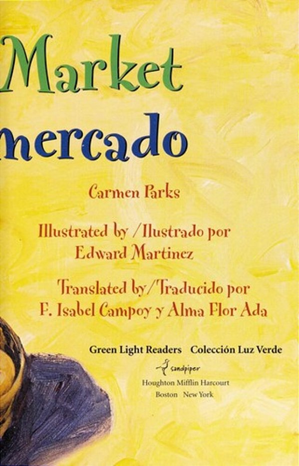 Farmers Market/Dia De Mercado: Bilingual English-Spanish-..