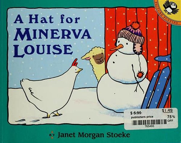 A Hat For Minerva Louise-..