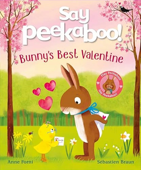 Say Peekaboo! Bunny's Best Valentine-..