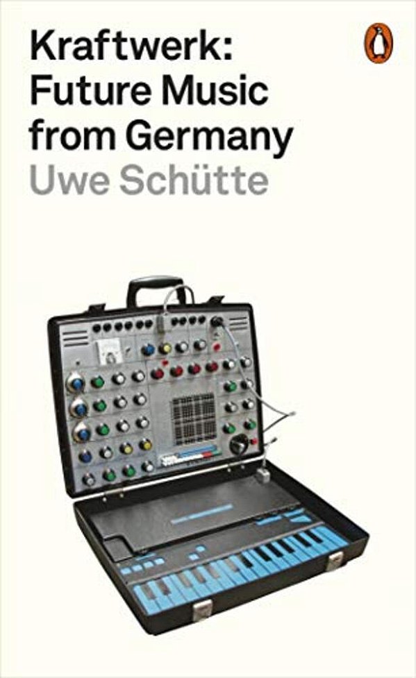 Kraftwerk: Future Music From Germany-..