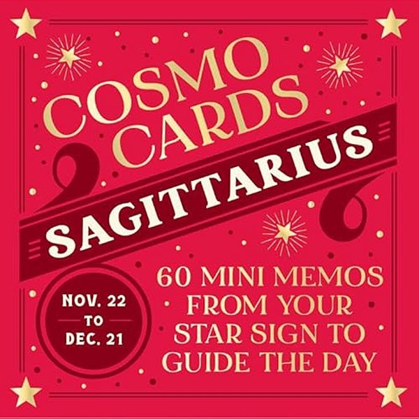 Cosmo Cards: Sagittarius: 60 Mini Memos From Your Star Sign To Guide The Day-..