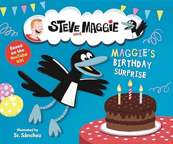 Steve And Maggie: Maggie's Birthday Surprise-..