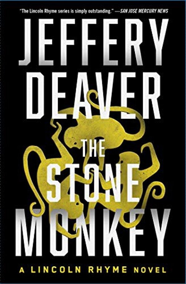 The Stone Monkey: A Lincoln Rhyme Novel-..
