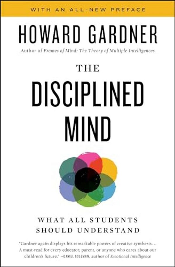 Disciplined Mind: What All Students Should Understand-..