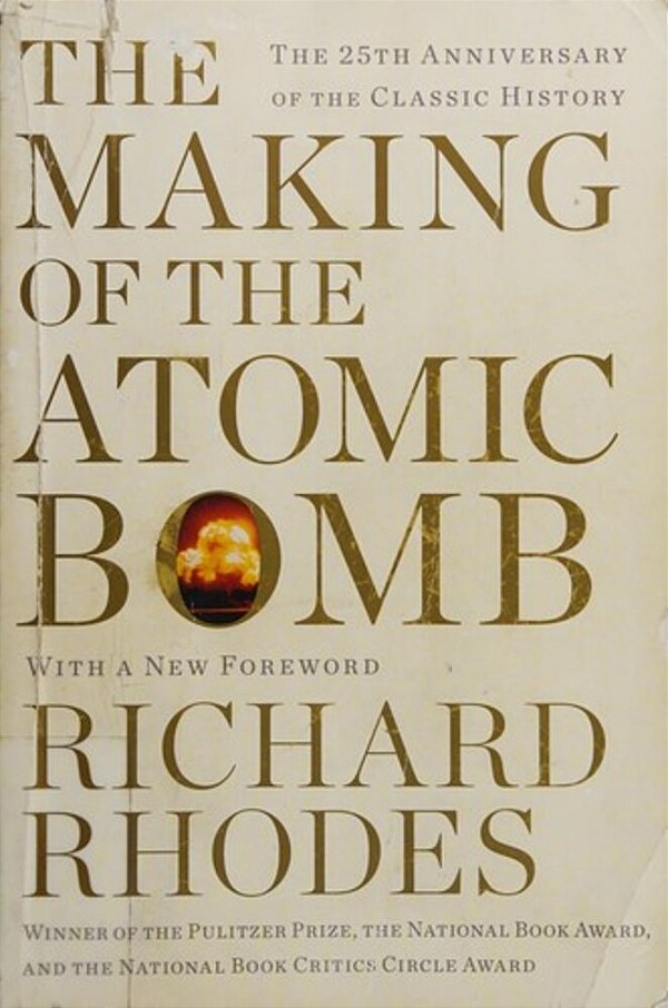 The Making Of The Atomic Bomb-..