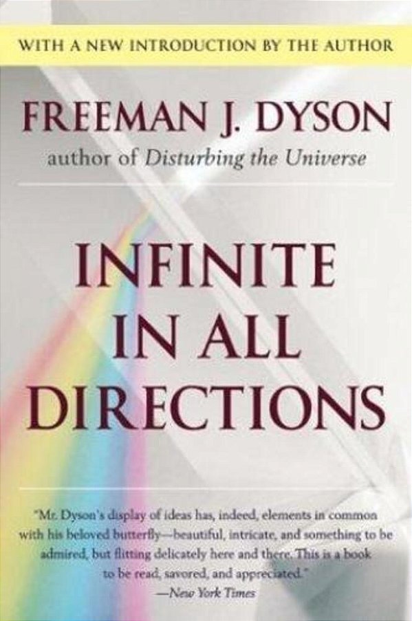 Infinite In All Directions: Gifford Lectures Given At Aberdeen, Scotland April-November 1985-..