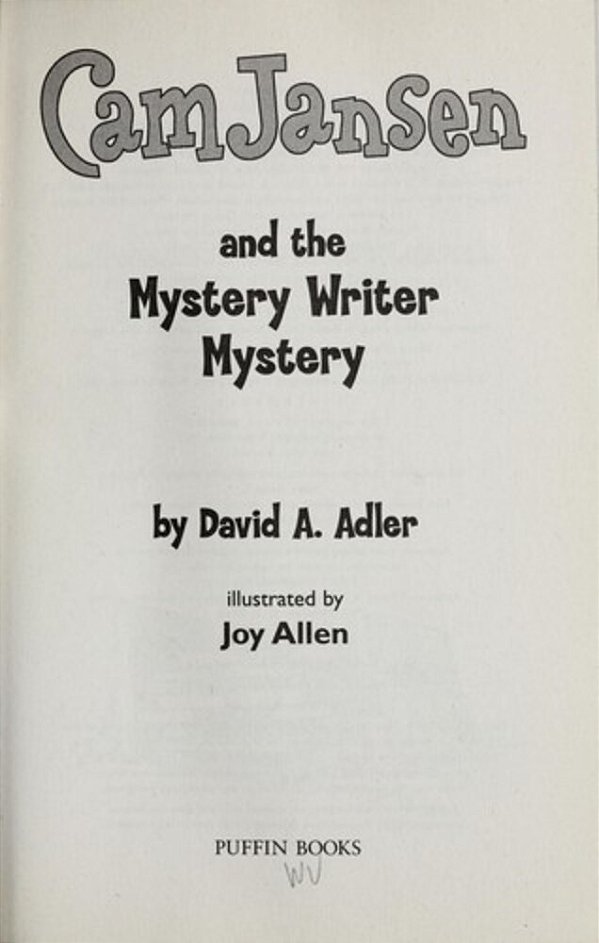 Cam Jansen: Cam Jansen And The Mystery Writer Mystery #27-..