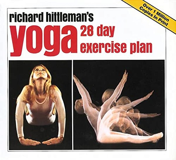 Richard Hittleman's Yoga: 28 Day Exercise Plan-..