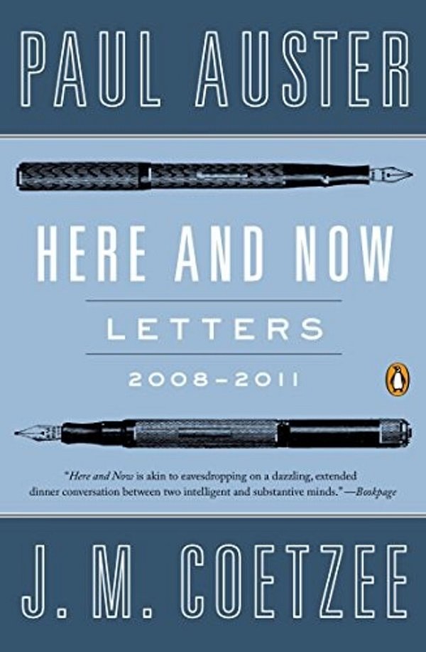 Here And Now: Letters 2008-2011-..