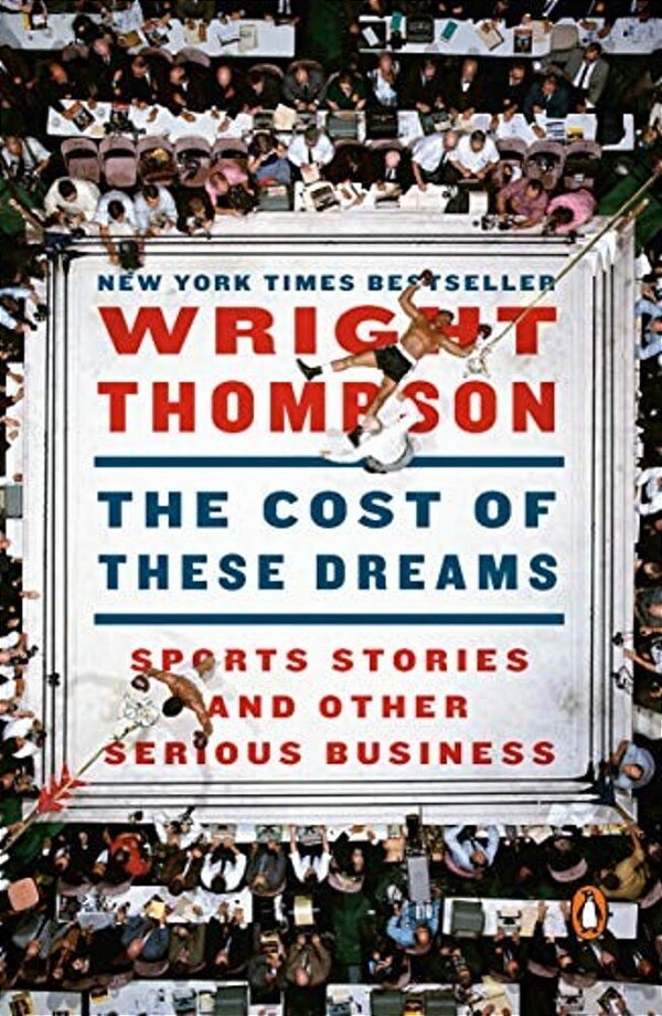 The Cost Of These Dreams: Sports Stories And Other Serious Business-..