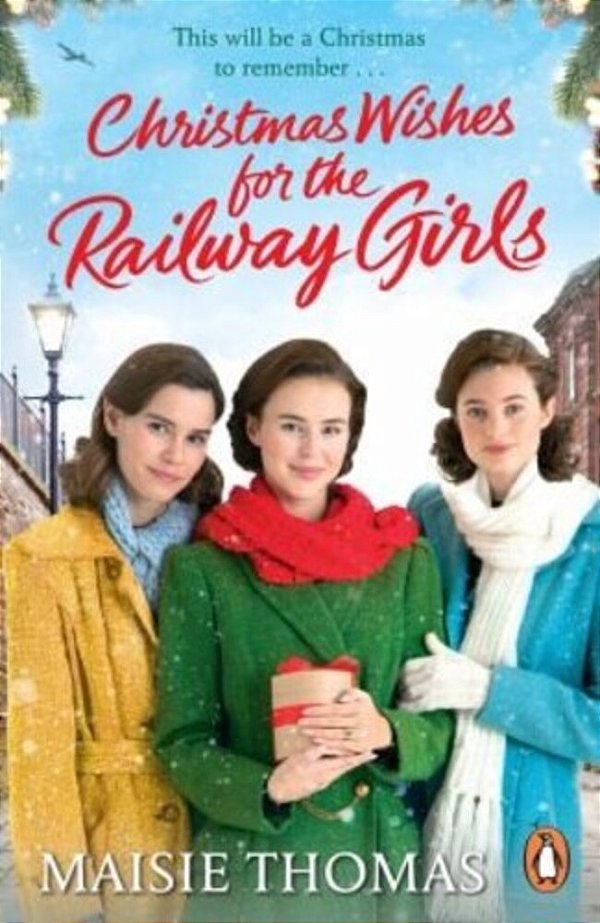 Christmas Wishes For The Railway Girls-..