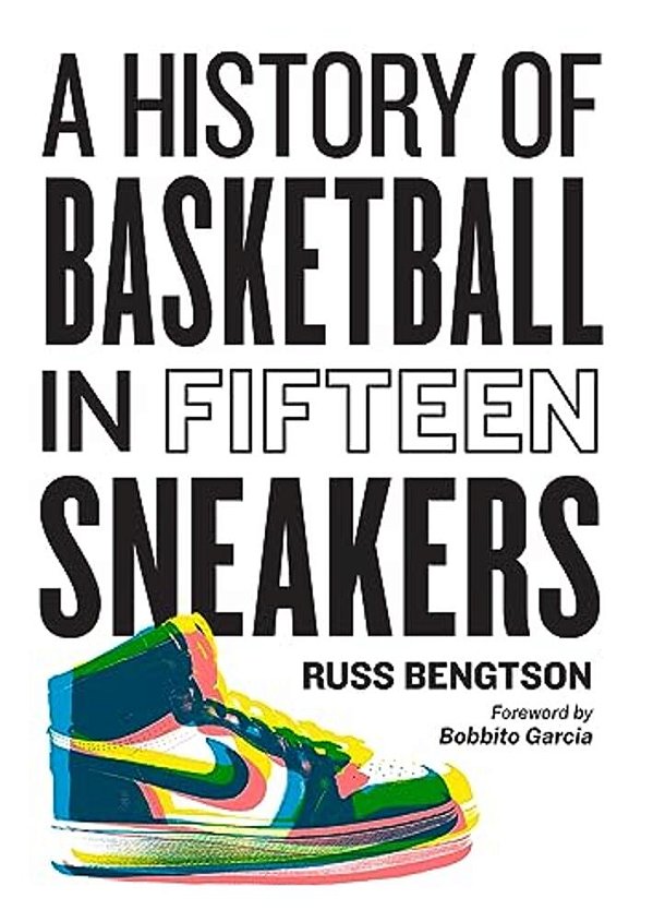A History Of Basketball In Fifteen Sneakers-..