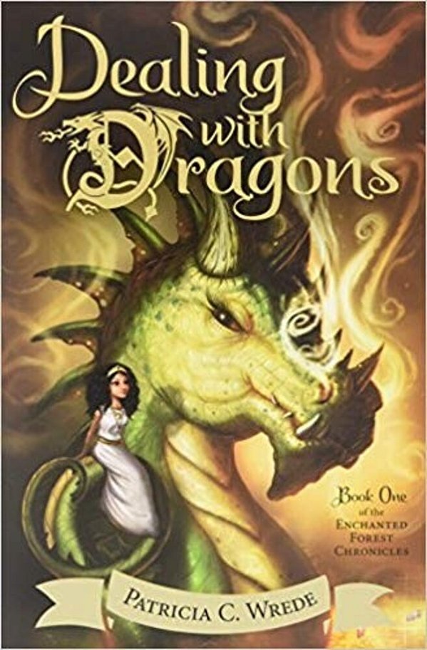 Dealing With Dragons: The Enchanted Forest Chronicles, Book One-..