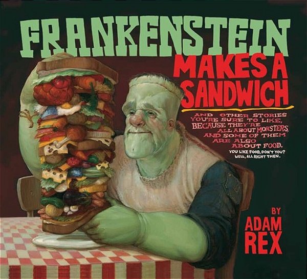 Frankenstein Makes A Sandwich-..