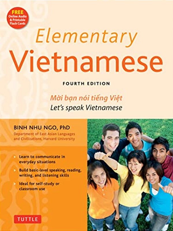 Elementary Vietnamese: Let's Speak Vietnamese, Revised And Updated Fourth Edition (Free Online Audio And Printable Flash Cards)-..