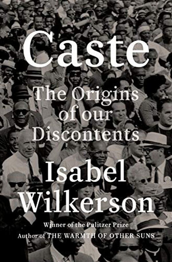 Caste: The Origins Of Our Discontents-..