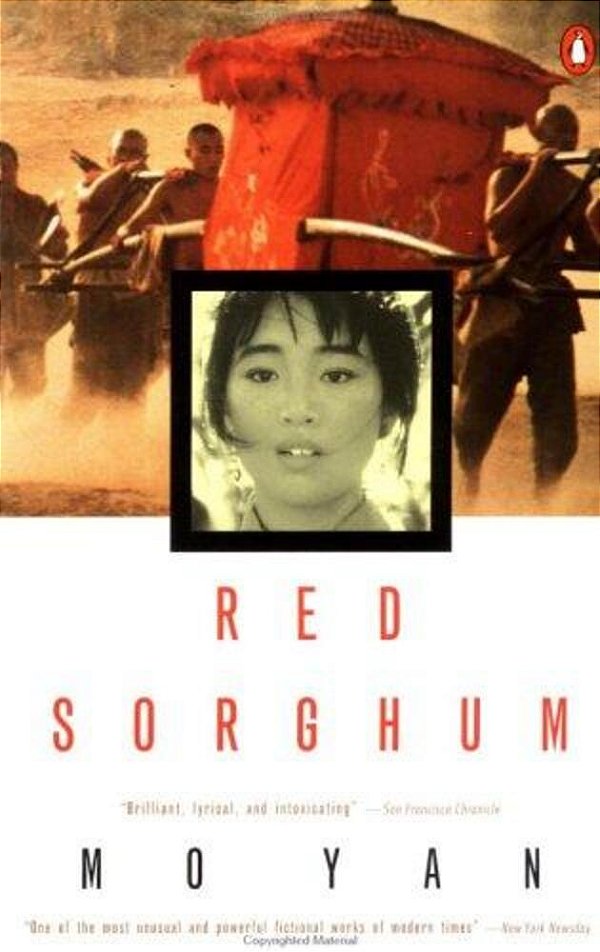 Red Sorghum: A Novel Of China-..