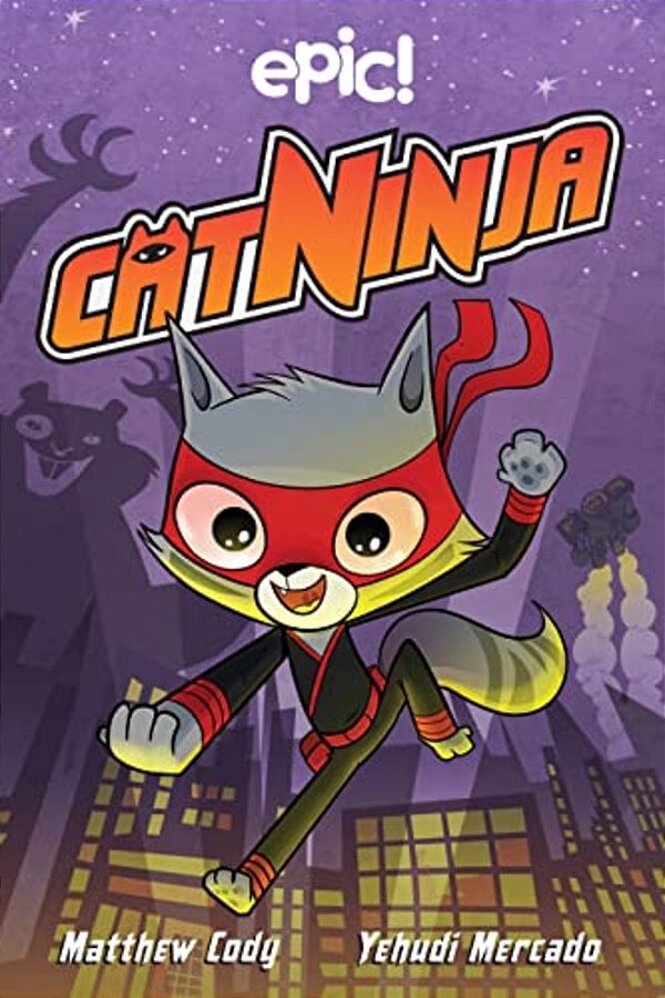 Cat Ninja: Volume 1-..