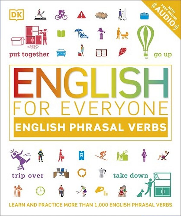 English For Everyone: English Phrasal Verbs-..