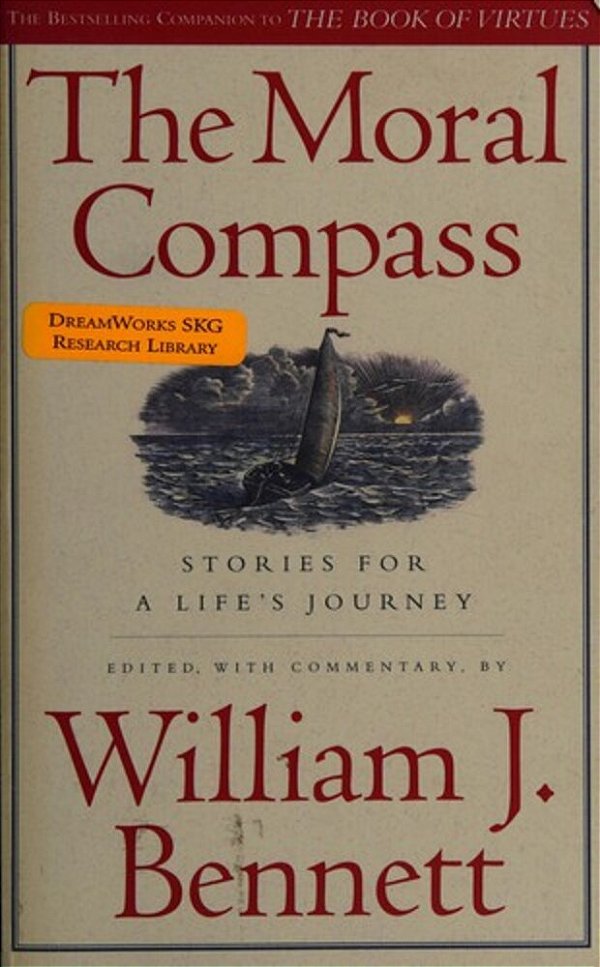 The Moral Compass: Stories For A Life's Journey-..