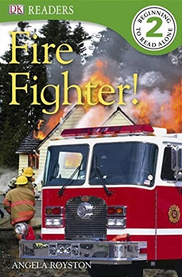 Dk Readers L2: Fire Fighter!-..