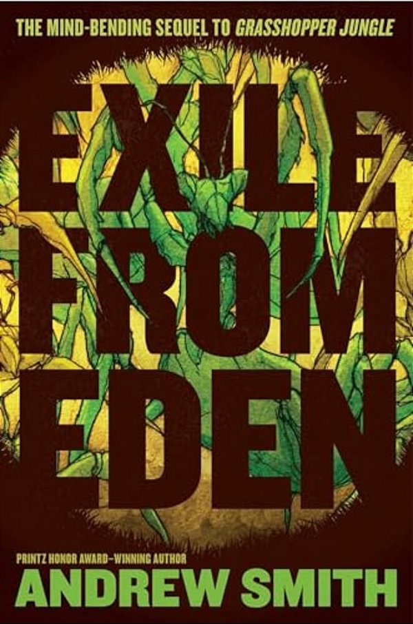 Exile From Eden: Or, After The Hole-..