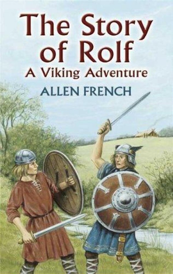 The Story Of Rolf: A Viking Adventure-..