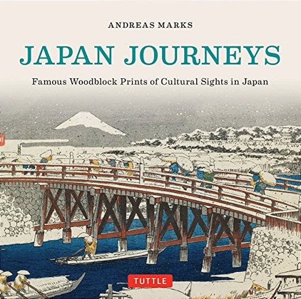 Japan Journeys: Famous Woodblock Prints Of Cultural Sights In Japan-..
