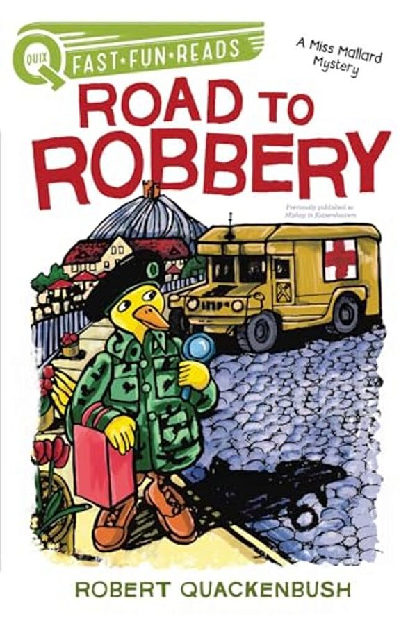 Road To Robbery: A Quix Book-..