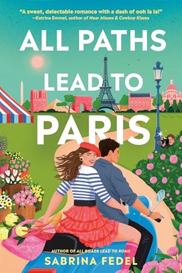 All Paths Lead To Paris-..