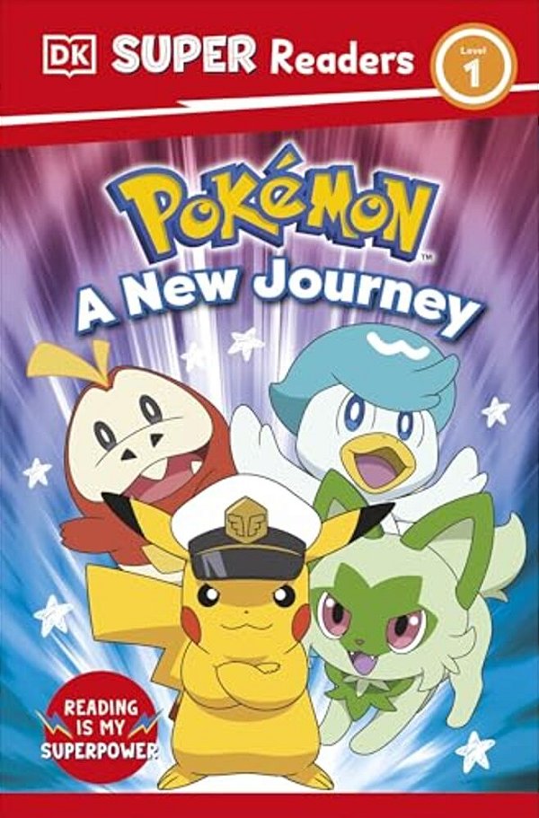 Dk Super Readers Level 1 Pokemon A New Journey-..