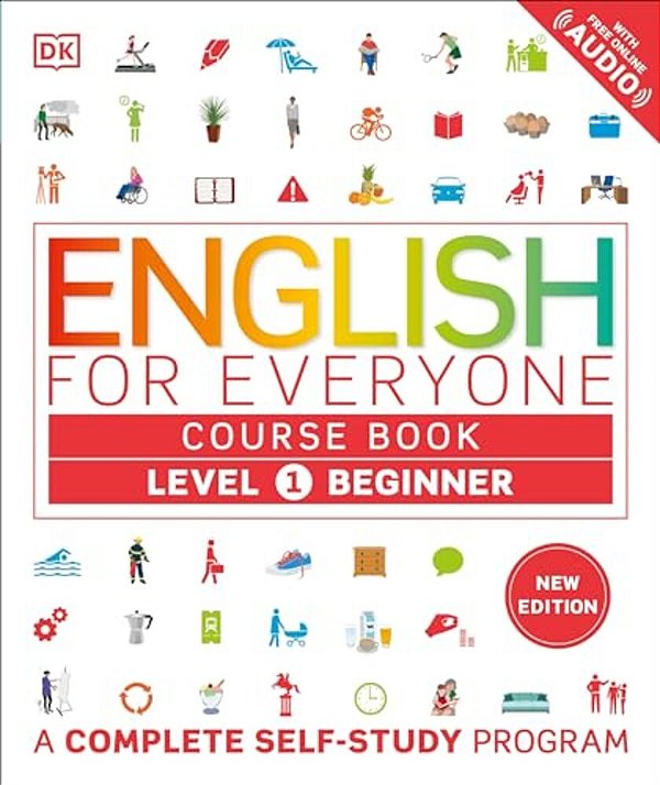 English For Everyone Course Book Level 1 Beginner: A Complete Self-Study Program-..
