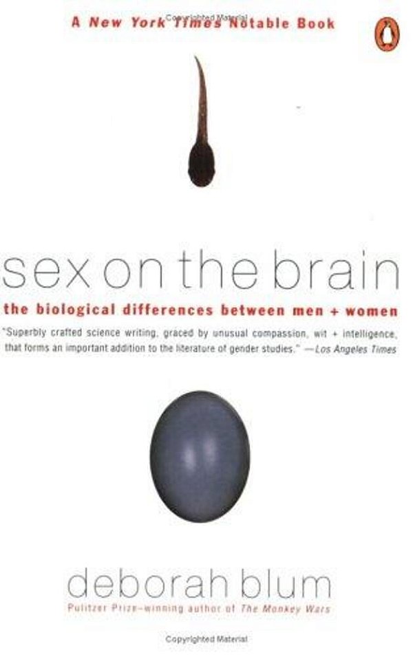Sex On The Brain: The Biological Differences Between Men And Women-..