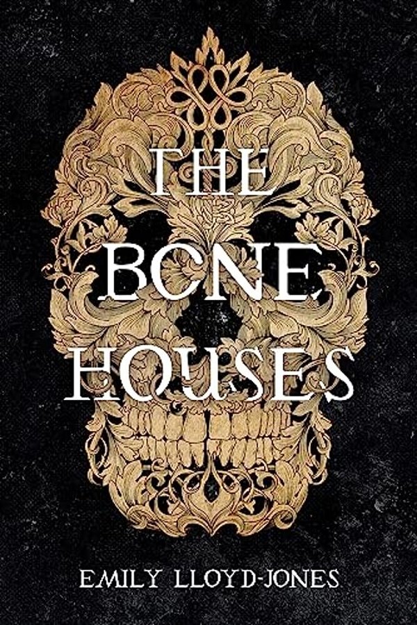 The Bone Houses-..